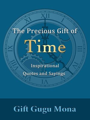 cover image of The Precious Gift of Time